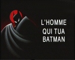 Homme_qui_tua_Batman.jpg (65090 octets)