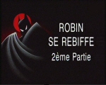 Robin_se_rebiffe_2.jpg (69929 octets)