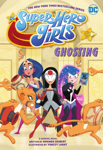 Image:DC Super Hero Girls - Ghosting.jpg